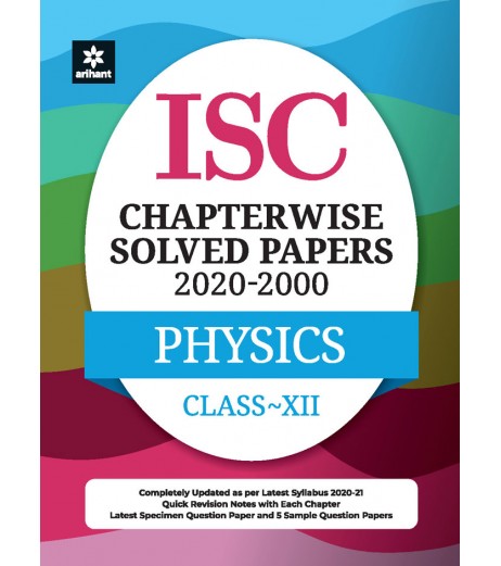 ISC Chapter Wise Solved Papers Physics Class 12 | Latest Edition Oswaal ISC Class 12 - SchoolChamp.net